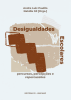 Desigualdades escolares: percursos, percepções e repercussões